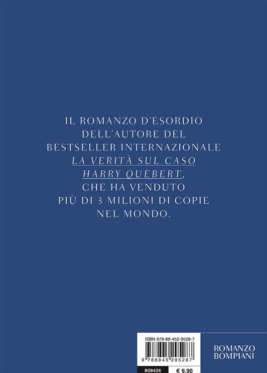 Gli ultimi giorni dei nostri padri - Joël Dicker - Libro