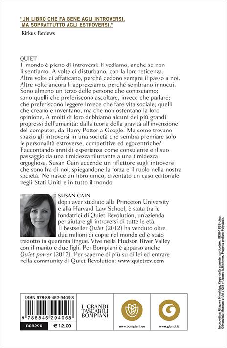 Quiet. Il potere degli introversi in un mondo che non sa smettere di parlare - Susan Cain - 3