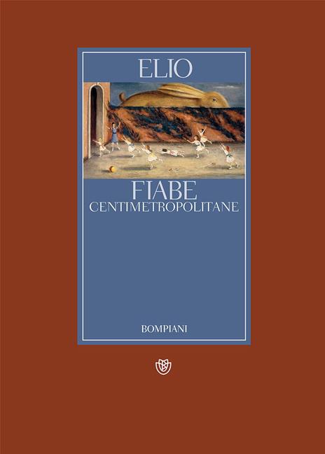 Fiabe centimetropolitane - Elio - copertina