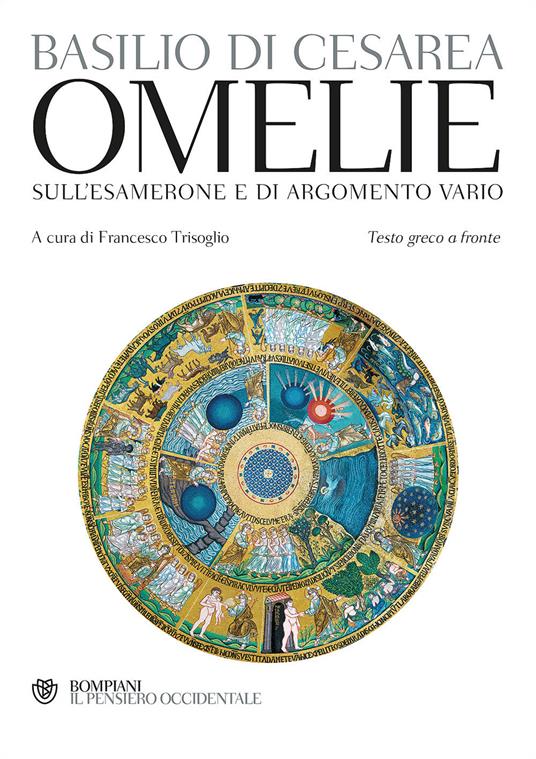 Omelie sull’Esamerone e di argomento vario. Testo greco a fronte - Basilio (san) - copertina