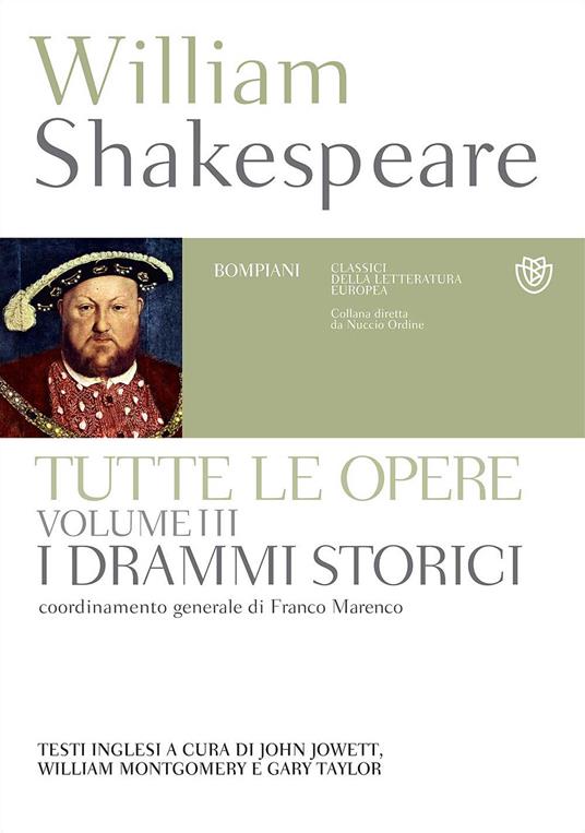 Tutte le opere. Testo inglese a fronte. Vol. 3: I drammi storici - William Shakespeare - copertina