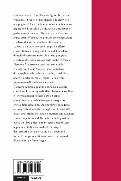 La cuoca selvatica. Storie e ricette per portare la natura in tavola - Eleonora Matarrese - 2