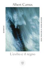 L' esilio e il regno