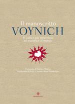 Il manoscritto Voynich. Il codice più misterioso ed esotico al mondo