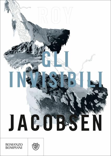 Gli invisibili. Saga dei Barrøy - Roy Jacobsen - copertina