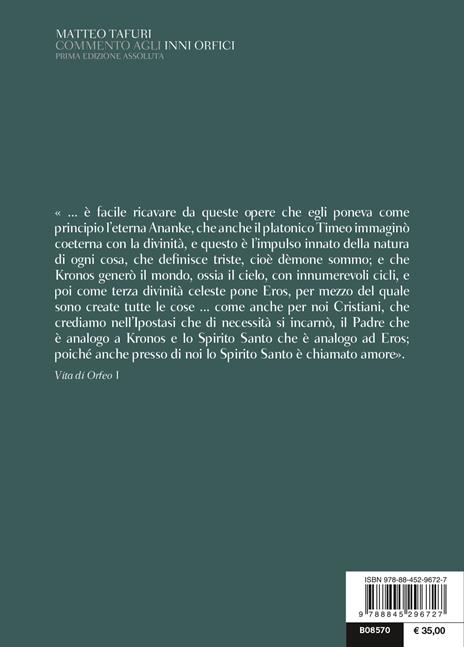 Commento agli Inni orfici. Testo greco a fronte. Ediz. critica - Matteo Tafuri - 2