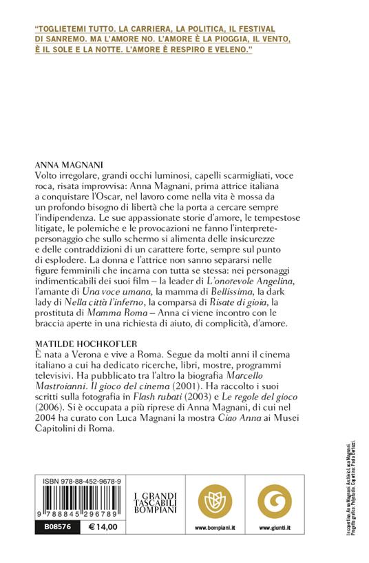 Anna Magnani. La biografia - Matilde Hochkofler,Luca Magnani - 2