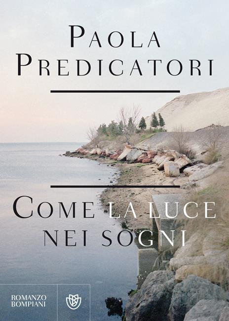 Come la luce nei sogni - Paola Predicatori - copertina