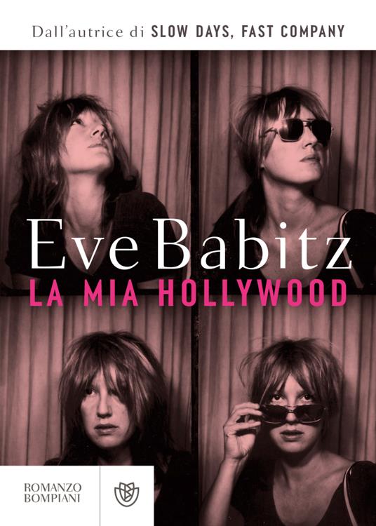 La mia Hollywood - Eve Babitz - copertina