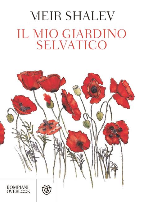 Il mio giardino selvatico - Meir Shalev - copertina