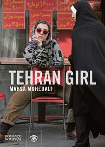 Libro Tehran girl Mahsa Mohebali