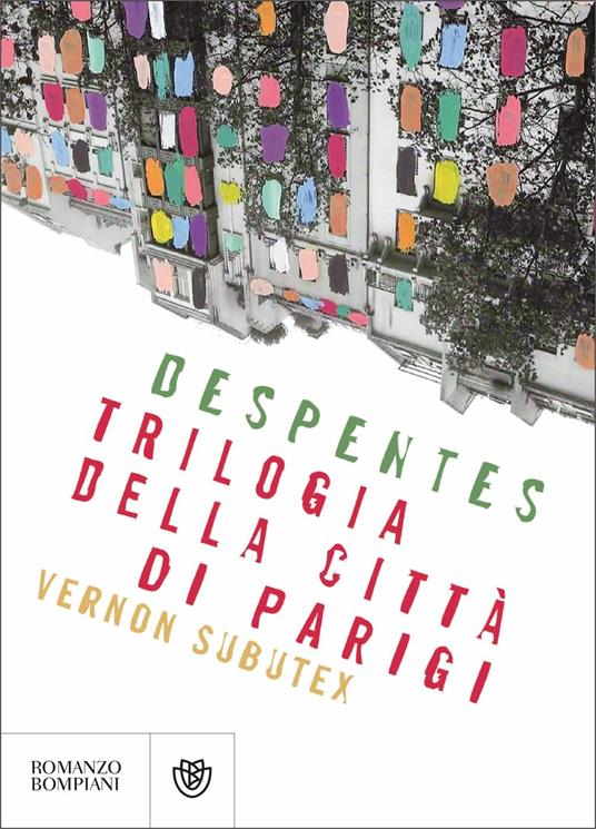 Trilogia della città di Parigi. Vernon Subutex - Virginie Despentes - copertina