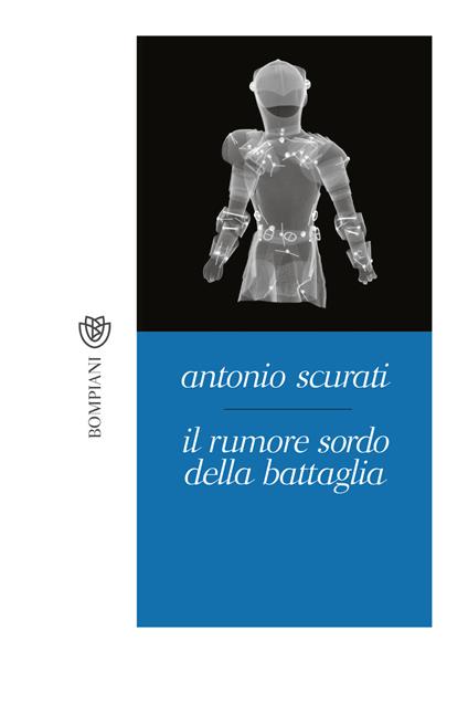 Il rumore sordo della battaglia - Antonio Scurati - copertina