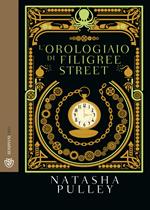 L' orologiaio di Filigree Street