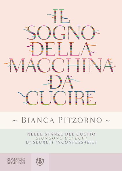 Il sogno della macchina da cucire - Bianca Pitzorno - copertina