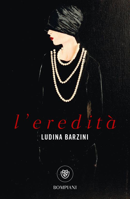L' eredità - Ludina Barzini - copertina
