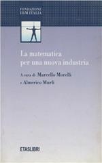 La matematica per una nuova industria