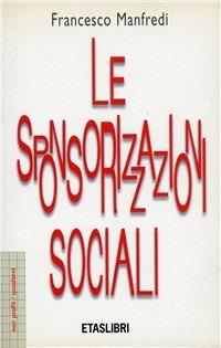 Le sponsorizzazioni sociali - Francesco Manfredi - copertina