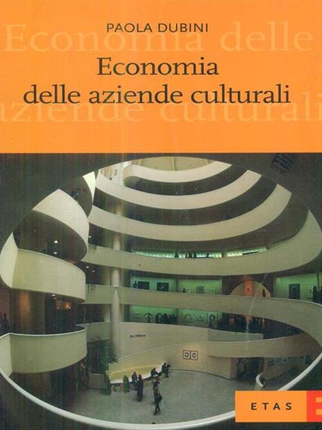 Economia delle aziende culturali - Paola Dubini - copertina