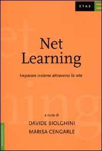 Net learning. Imparare insieme attraverso la rete - Davide Biolghini - copertina