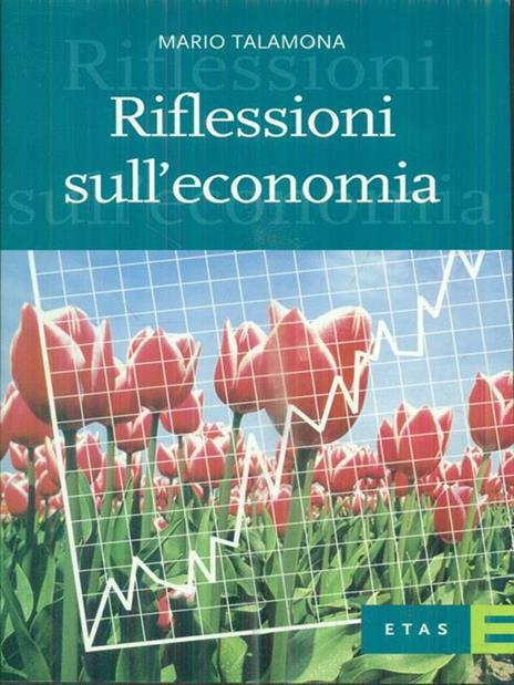 Riflessioni sull'economia - Mario Talamona - copertina