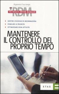 Mantenere il controllo del proprio tempo - copertina