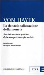 La denazionalizzazione della moneta