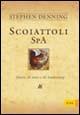 Scoiattoli SpA. Storie di noci e di leadership - Stephen Denning - copertina