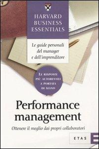 Performance management. Ottenere il meglio dai propri collaboratori - copertina