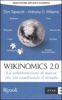 Wikinomics 2.0. La collaborazione di massa che sta cambiando il mondo - Don Tapscott,Anthony D. Williams - copertina