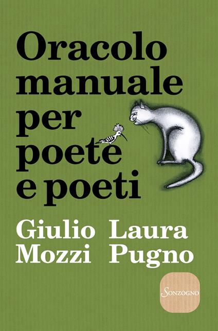Oracolo manuale per poete e poeti - Giulio Mozzi,Laura Pugno - copertina