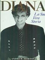 Diana: la sua vera storia