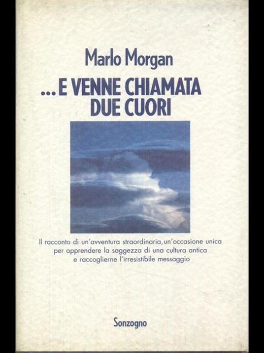 ... E venne chiamata Due Cuori - Marlo Morgan - 3