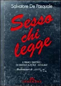 Sesso chi legge - Salvatore De Pasquale - copertina