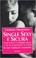 Single sexy e sicura - Graham Masterton - copertina