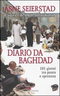 Diario da Baghdad. 101 giorni tra paura e speranza - Åsne Seierstad - copertina