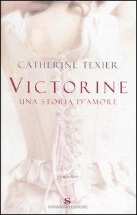 Victorine. Una storia d'amore - Catherine Texier - copertina