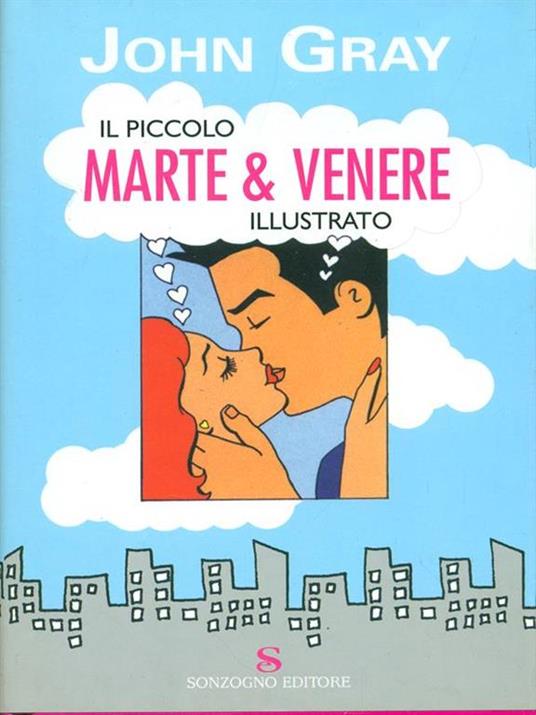 Il piccolo Marte & Venere illustrato - John Gray - 2