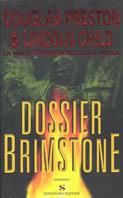 Dossier Brimstone - Douglas Preston,Lincoln Child - 2