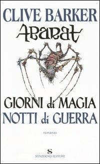 Abarat. Giorni di magia, notti di guerra - Clive Barker - copertina