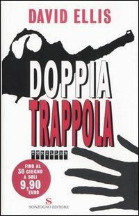Doppia trappola - David Ellis - copertina