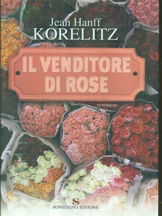 Il venditore di rose - Jean H. Korelitz - copertina