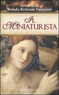 Il miniaturista - Brenda R. Vantrease - copertina