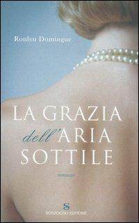 La grazia dell'aria sottile - Ronlyn Domingue - copertina