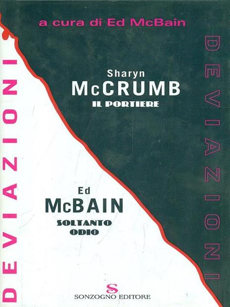 Deviazioni-Il Portiere-Soltanto odio - Sharyn McCrumb,Ed McBain - copertina