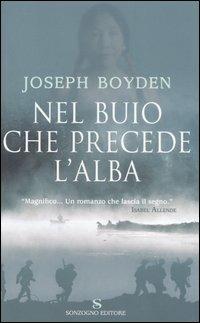 Nel buio che precede l'alba - Joseph Boyden - copertina