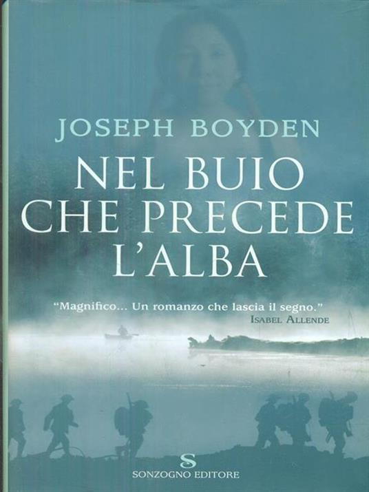 Nel buio che precede l'alba - Joseph Boyden - 4