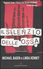 Il silenzio delle ossa