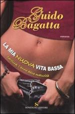 La mia nuova vita bassa. Carolina, l'anno della maturità
