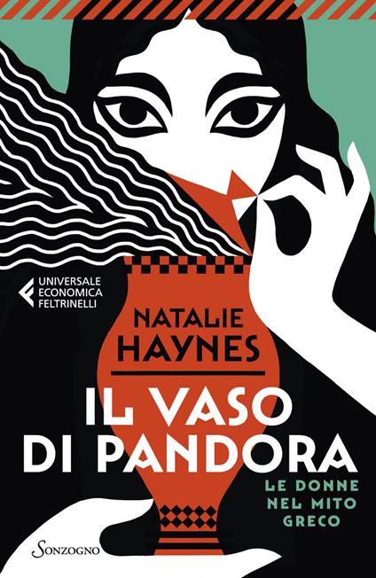 Il vaso di Pandora. Le donne nel mito greco - Natalie Haynes,Ginevra Lamberti - ebook